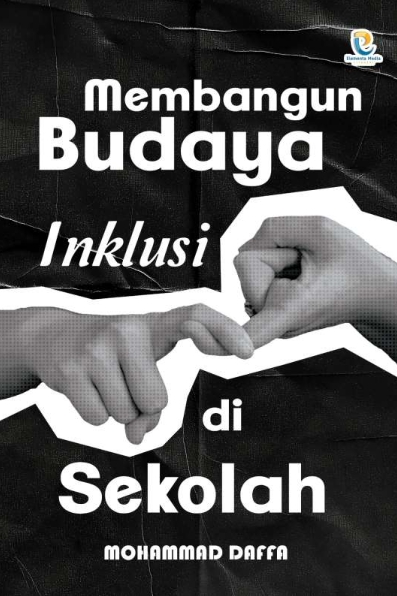 Membangun budaya Inklusi di Sekolah